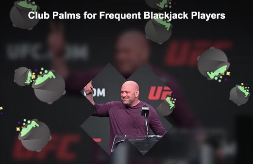 Dana white blackjack