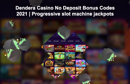 Dendera casino bonus codes