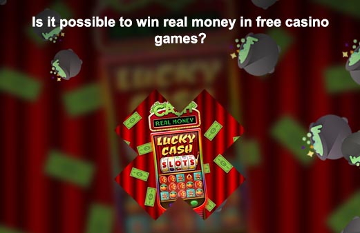 Free slots no download win real money